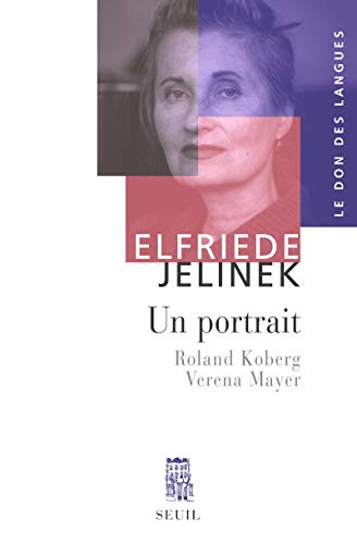 Elfriede Jelinek : un portrait