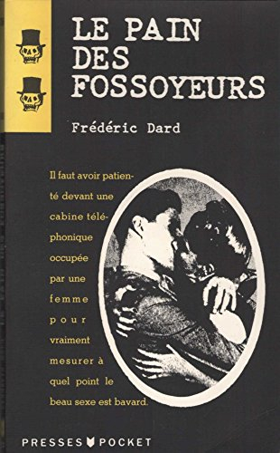 le pain des fossoyeurs