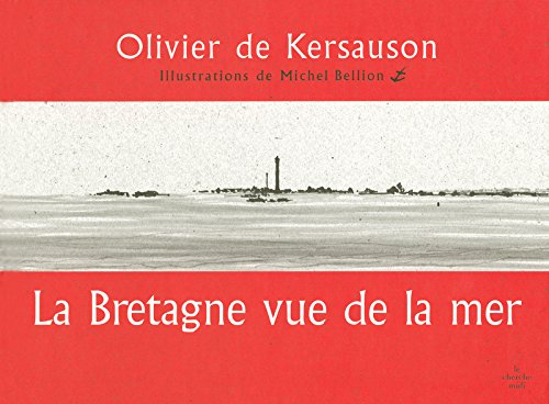 La Bretagne vue de la mer