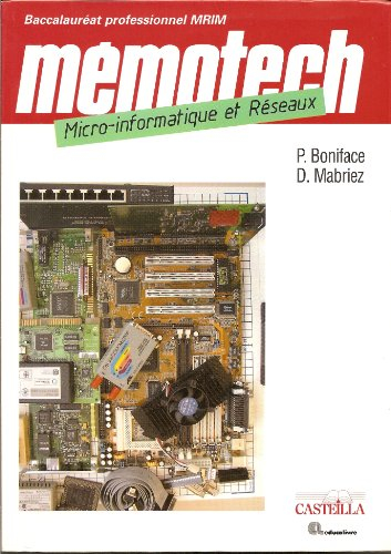 Micro-informatique et réseaux Bac Pro MRIM