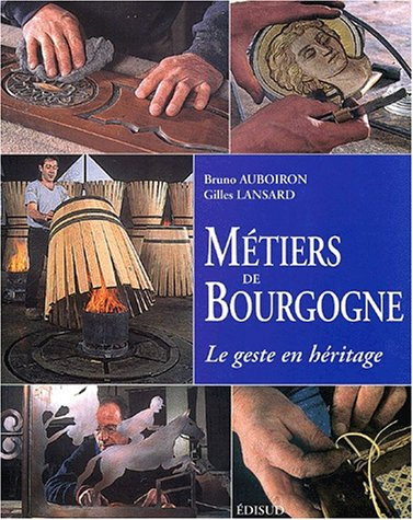 Métiers de Bourgogne