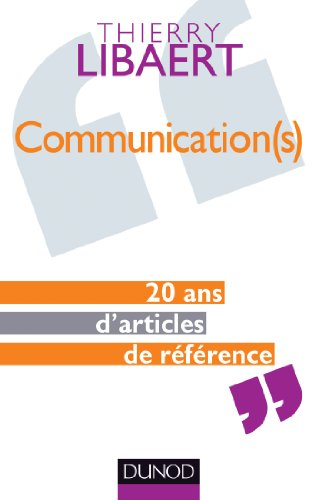 Communication(s) : 20 ans d'articles de référence