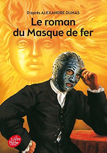Le roman du masque de fer