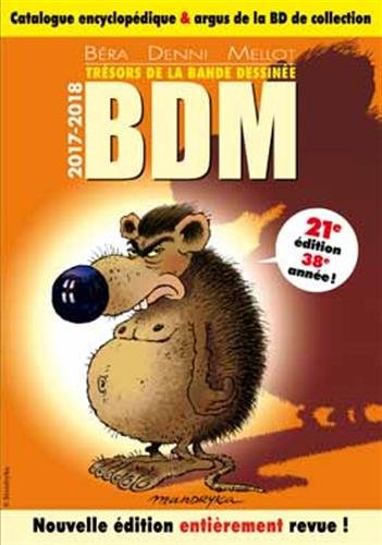 Trésors de la bande dessinée : BDM : catalogue encyclopédique & argus de la BD de collection, 2017-2