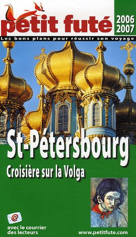 Saint-Pétersbourg, croisière sur la Volga : 2006-2007