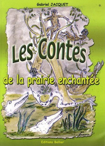 les contes de la prairie enchantée