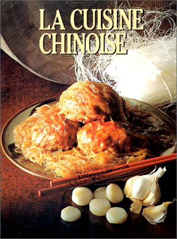 La Cuisine chinoise