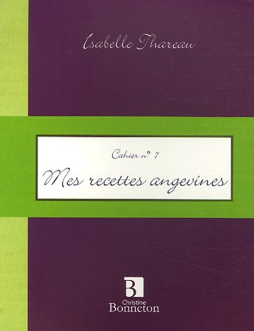 Mes recettes angevines