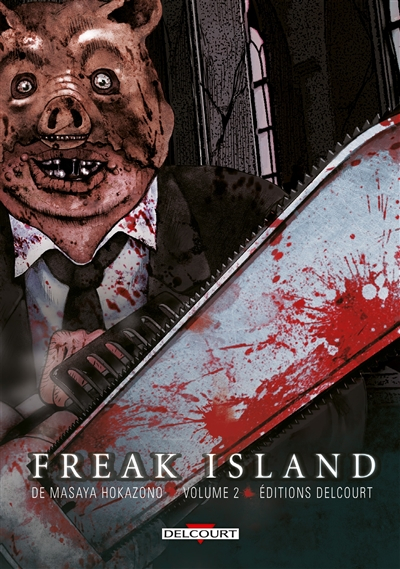 Freak island. Vol. 2