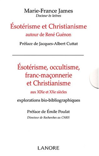 Esotérisme et christianisme, autour de René Guénon