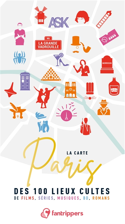 La carte Paris des 100 lieux cultes : de films, séries, musiques, BD, romans