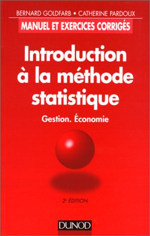introduction à la méthode statistique: gestion, économie
