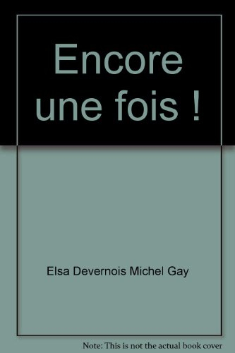 encore une fois !