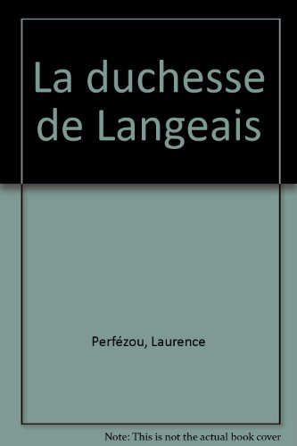 La duchesse de Langeais, Balzac