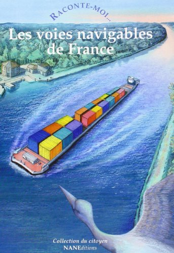 Les voies navigables en France