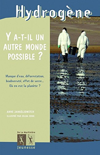 Y a-t-il un autre monde possible ?