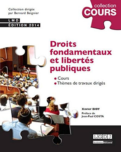 Droits fondamentaux et libertés publiques : cours, thèmes de travaux dirigés : LMD