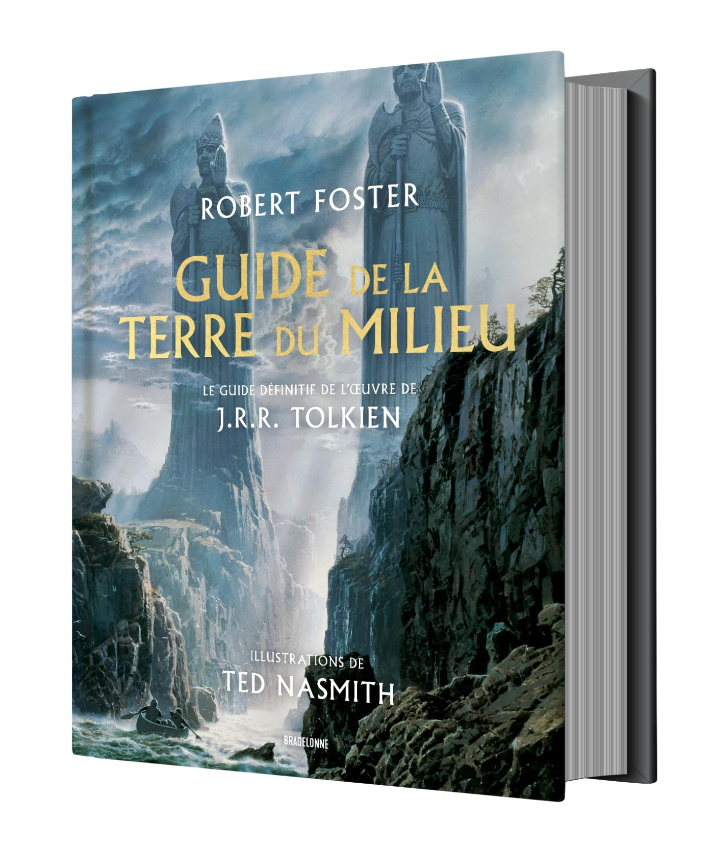 Guide de la Terre du milieu : le guide définitif de l'oeuvre de J.R.R. Tolkien
