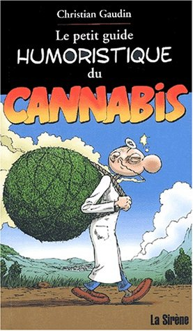 Le petit guide illustré du cannabis