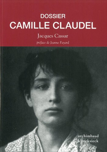 Dossier Camille Claudel