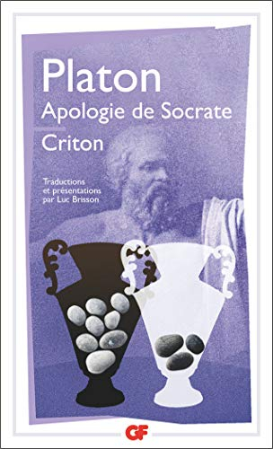 Apologie de Socrate. Criton