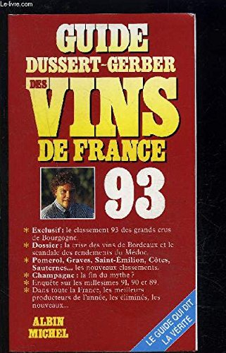 Guide Dussert-Gerber des vins de France 1993