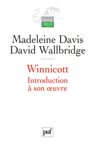 Winnicott : introduction à son oeuvre