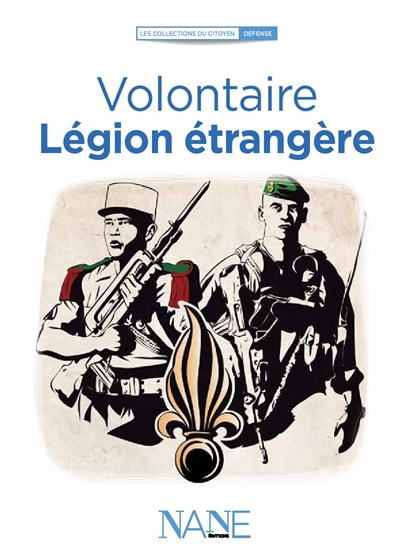 Volontaire : Légion étrangère