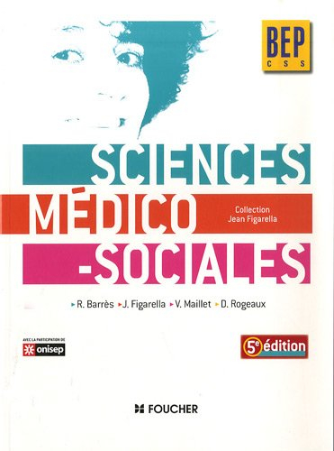 Sciences médico-sociales : BEP : livre de l'élève