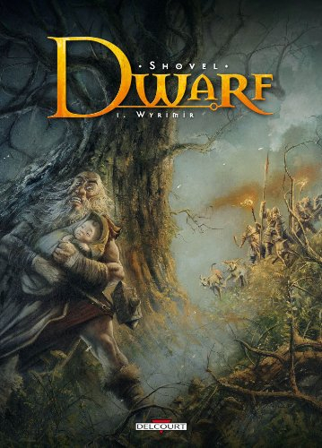 Dwarf. Vol. 1. Wyrïmir