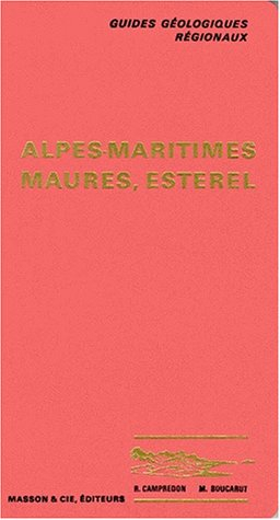 Alpes-Maritimes, Maures, Esterel