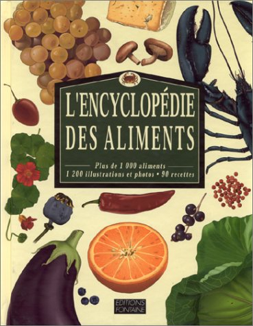 L'encyclopédie des aliments
