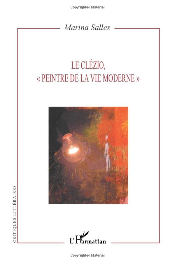 Le Clézio, peintre de la vie moderne