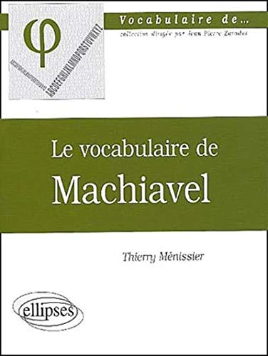 Le vocabulaire de Machiavel