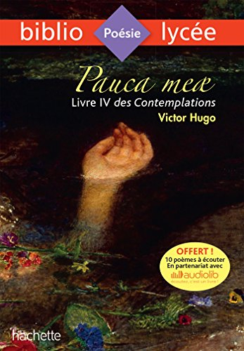 Pauca meae : livre IV des Contemplations