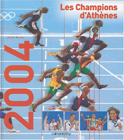Les champions d'Athènes 2004