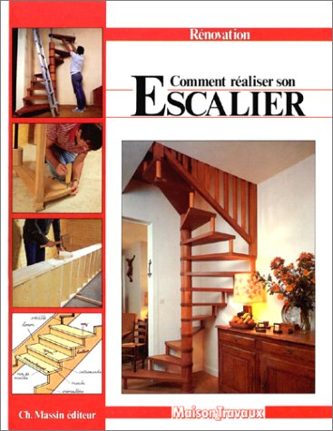 Comment réaliser son escalier