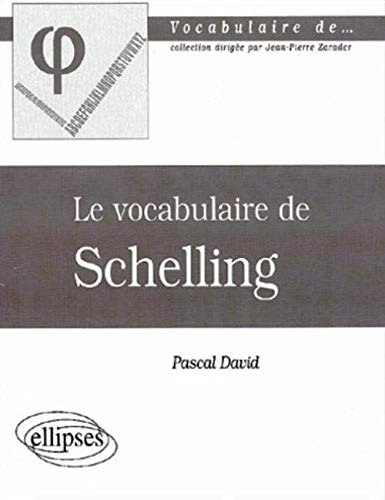 Le vocabulaire de Schelling