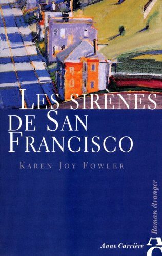 Les sirènes de San Francisco
