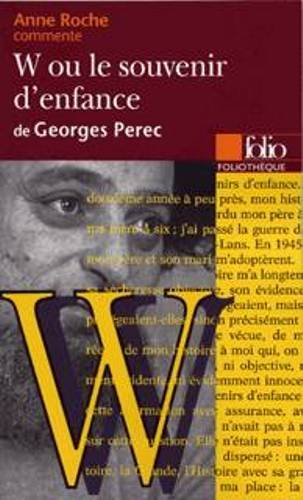 W ou Le souvenir d'enfance, de Georges Perec