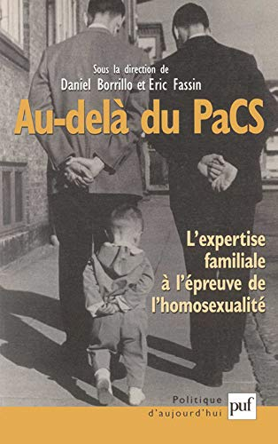 Au-delà du Pacs : l'expertise familiale à l'épreuve de l'homosexualité