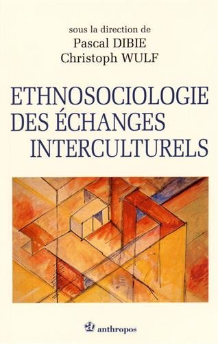 Ethnosociologie de la rencontre interculturelle