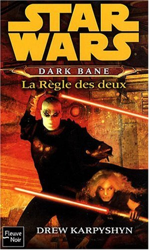 Dark Bane. La règle des deux
