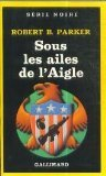 Sous les ailes de l'aigle