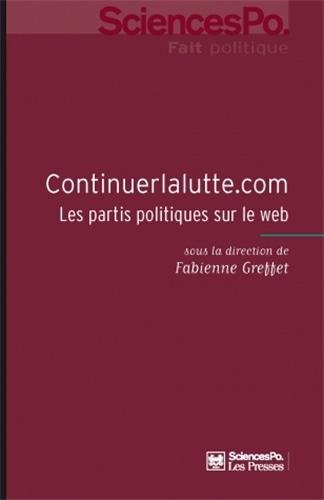 Continuerlalutte.com : les partis politiques sur le Web