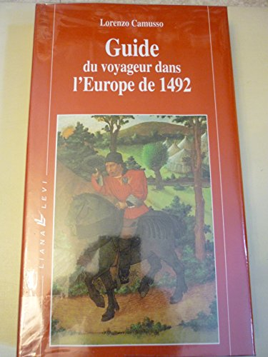Guide du voyageur dans l'Europe de 1492