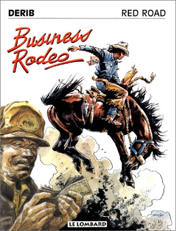 Red road. Vol. 5. Business rodeo
