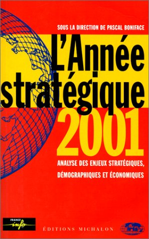 L'année stratégique 2001
