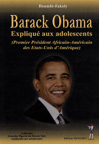 Barack Obama expliqué aux adolescents : premier président africain-américain des Etats-Unis d'Amériq