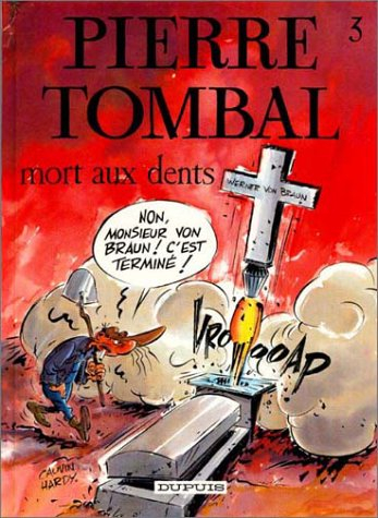 Pierre Tombal. Vol. 3. Mort aux dents